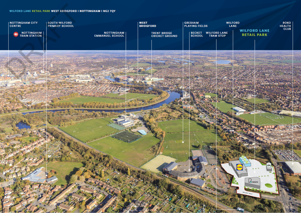 RETAIL PARK DEVELOPMENT WEST BRIDGFORD WILFORD LANE DEVELOPMENTS